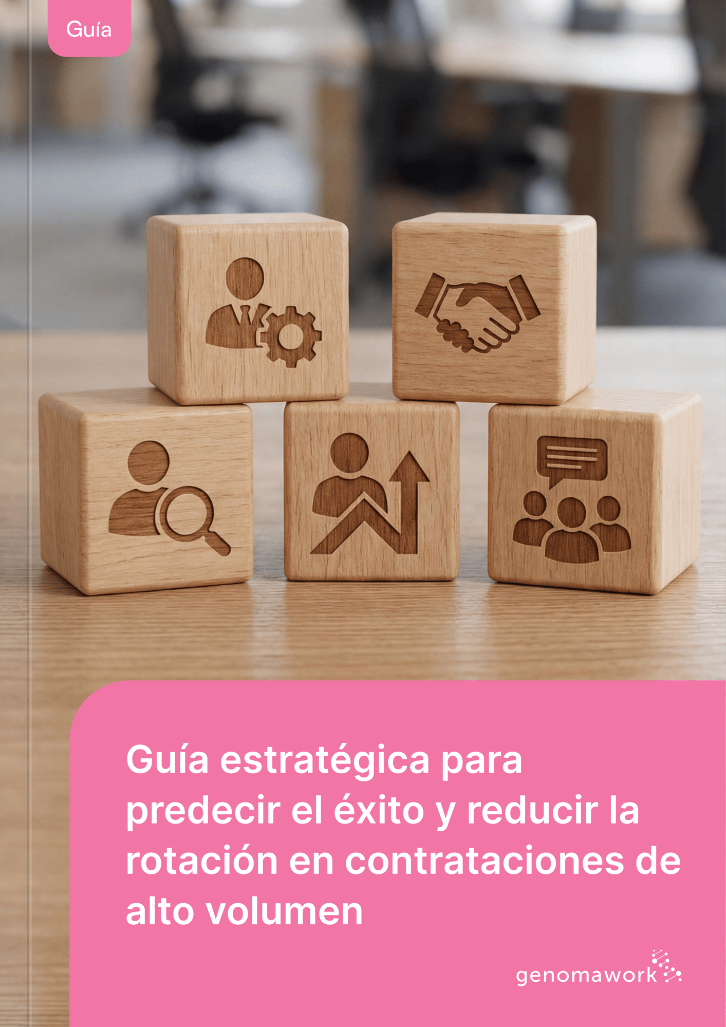 Guía estrategica para predecir el éxito y reducir la rotación en contrataciones de alto volumen-1